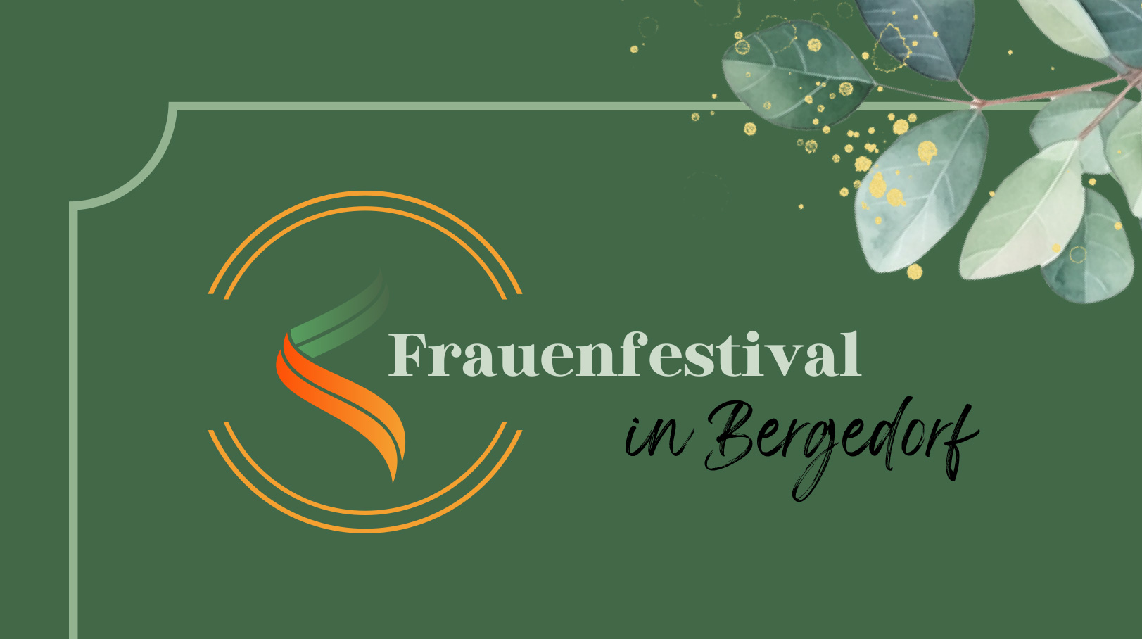 Frauenfestival - Das Wohlfühlevent